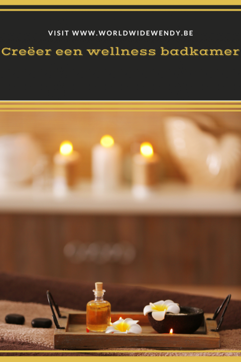 Wellness Badkamer Thuis